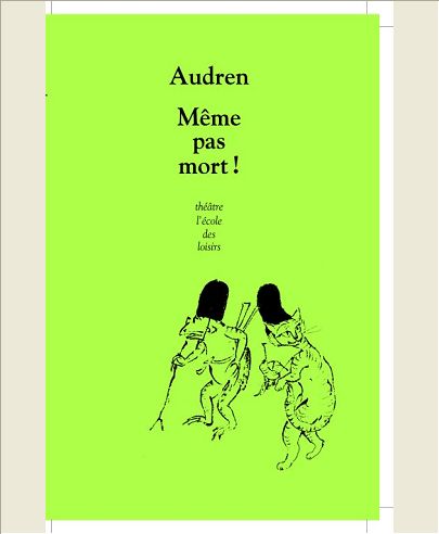 MEME PAS MORT