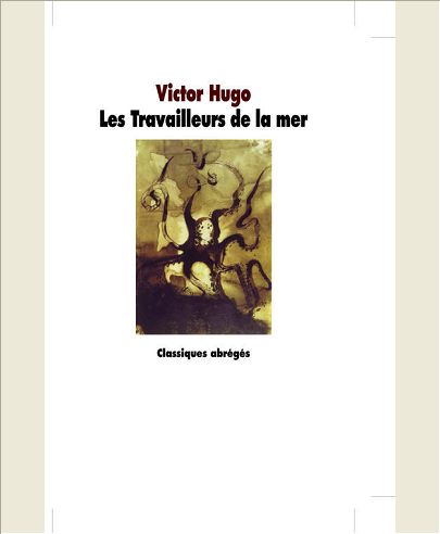 TRAVAILLEURS DE LA MER (LES)