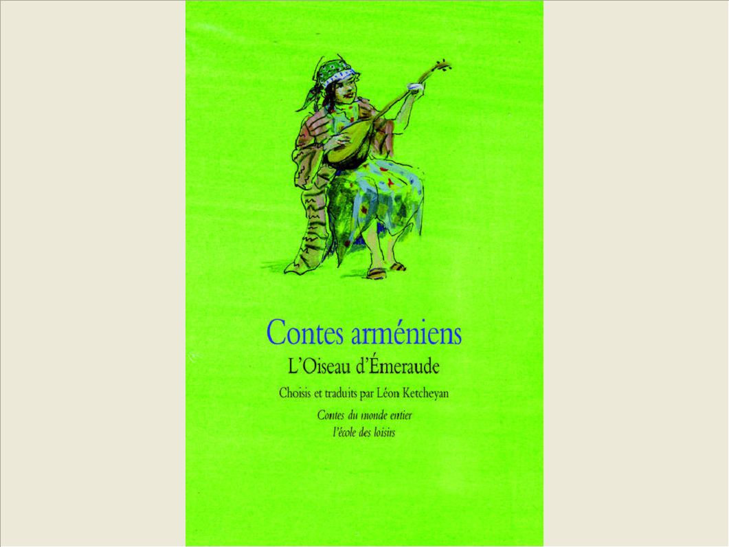 CONTES ARMENIENS L OISEAU D EMERAUDE