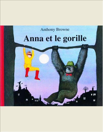 ANNA ET LE GORILLE