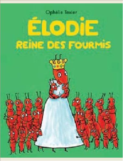 ELODIE REINE DES FOURMIS