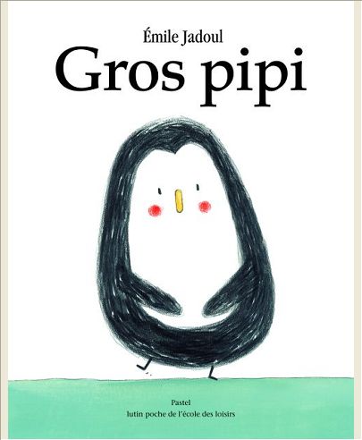 GROS PIPI