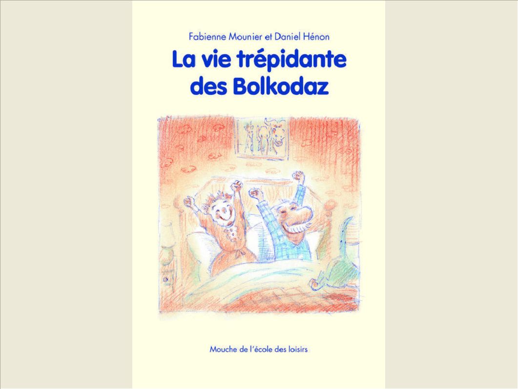 VIE TREPIDANTE DES BOLKODAZ (LA)
