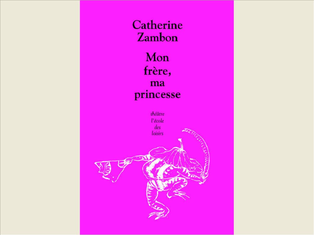 MON FRERE MA PRINCESSE