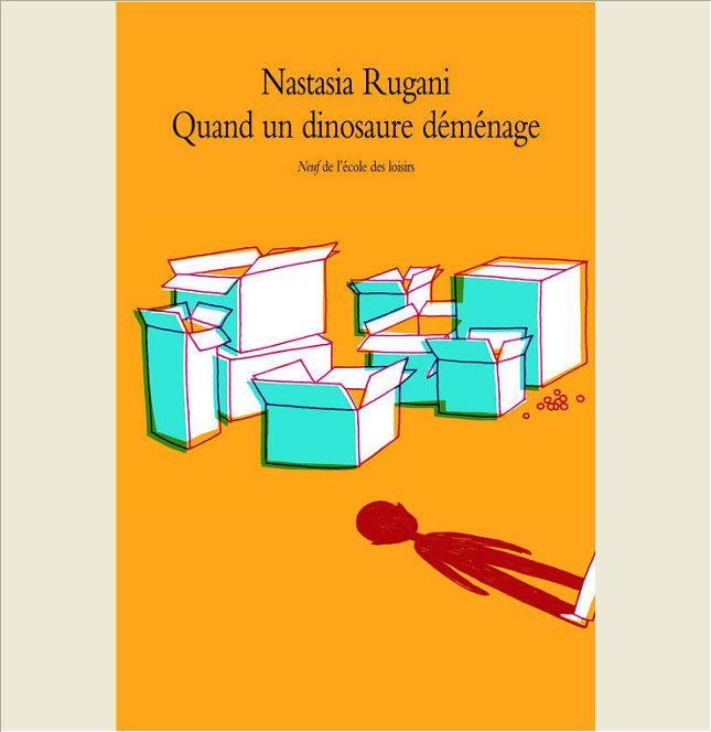 QUAND UN DINOSAURE DEMENAGE