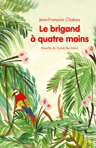 BRIGAND A QUATRE MAINS (LE)