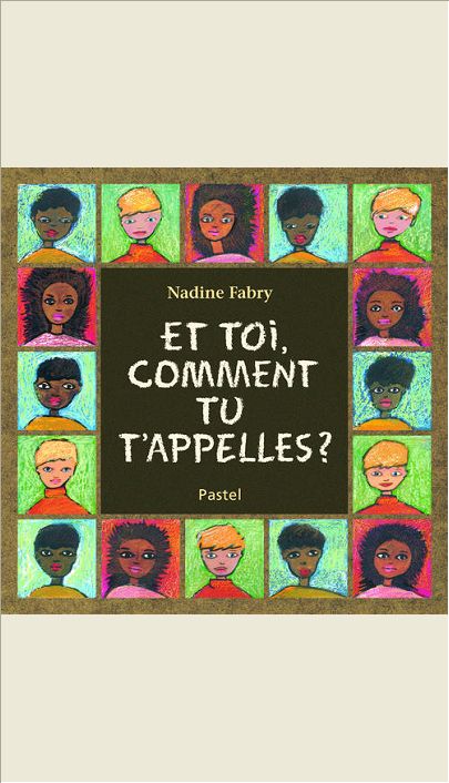 ET TOI COMMENT TU T APPELLES