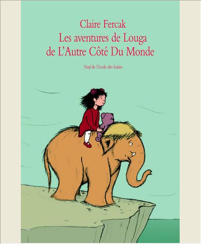 AVENTURES DE LOUGA DE L AUTRE COTE DU