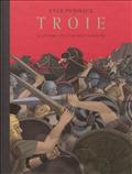 TROIE LA GUERRE TOUJOURS RECOMMENCEE