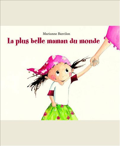 PLUS BELLE MAMAN DU MONDE (LA)