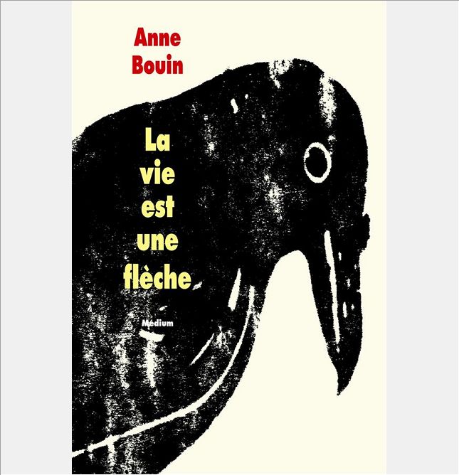 VIE EST UNE FLECHE (LA)