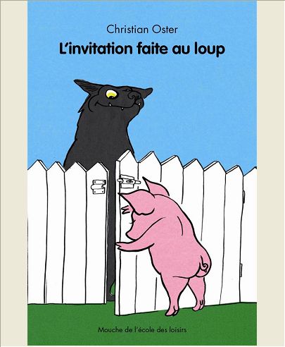 L INVITATION FAITE AU LOUP