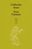 SOUS L'ARMURE