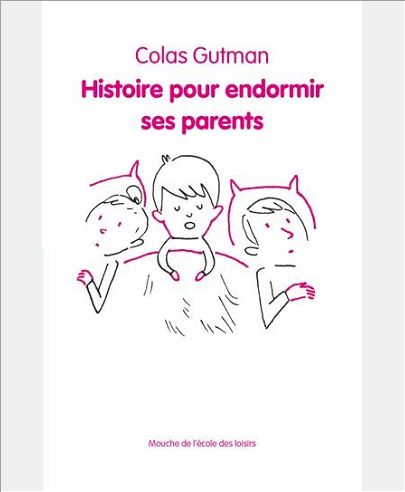 HISTOIRE POUR ENDORMIR SES PARENTS
