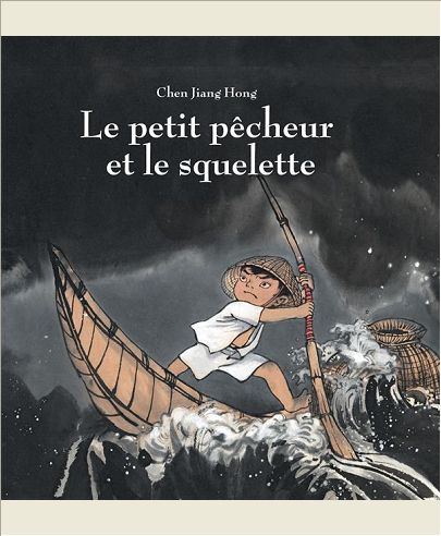 PETIT PECHEUR ET LE SQUELETTE (LE)