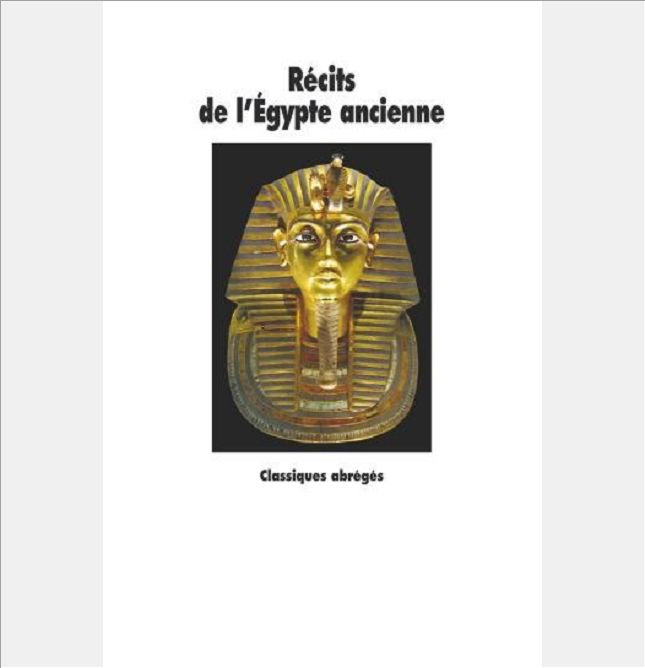 RECITS DE L'EGYPTE ANCIENNE