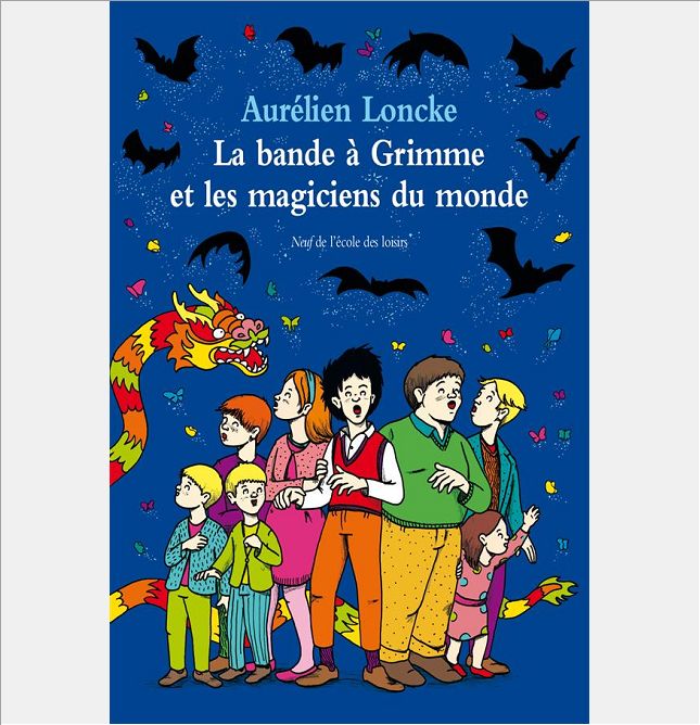 BANDE A GRIMME ET LES MAGICIENS DU MONDE