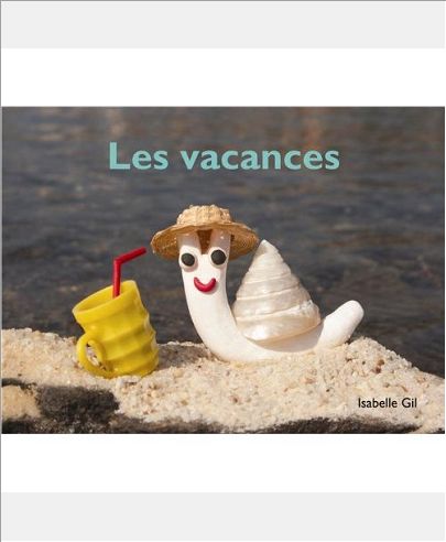 VACANCES (LES)