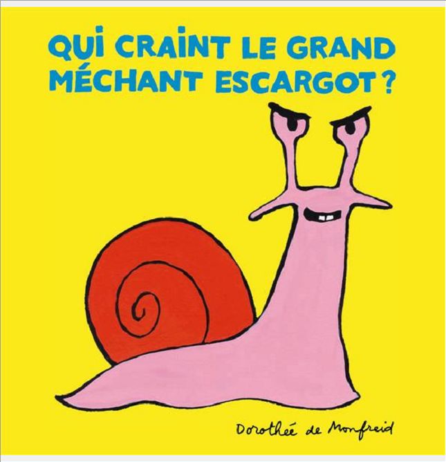 QUI CRAINT LE GRAND MECHANT ESCARGOT ?