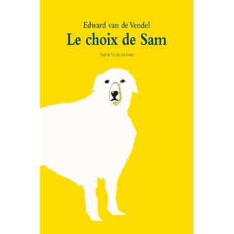 LE CHOIX DE SAM