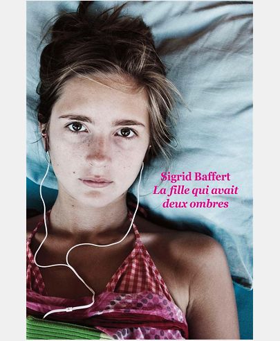 FILLE QUI AVAIT DEUX OMBRES (LA)