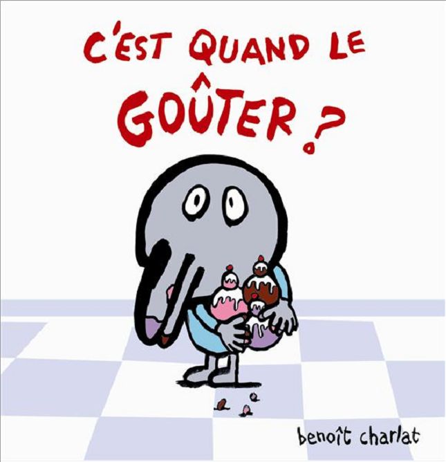 C'EST QUAND LE GOUTER ?
