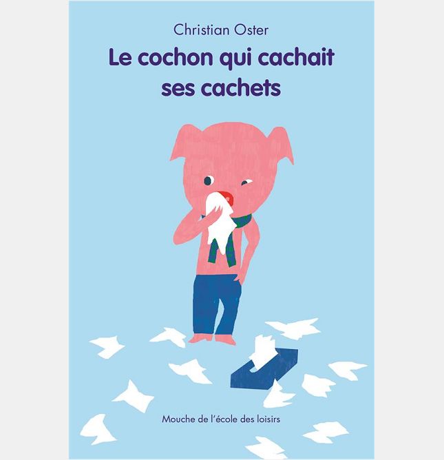 LE COCHON QUI CACHAIT SES CACHETS
