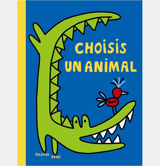CHOISIS UN ANIMAL