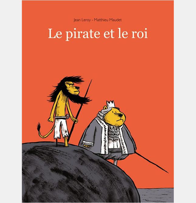 PIRATE ET LE ROI (LE)