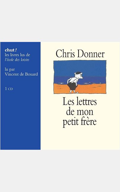 CD LES LETTRES DE MON PETIT FRERE (LIVRE LU)