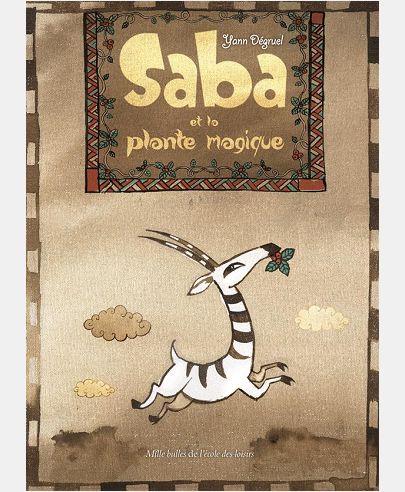 SABA ET LA PLANTE MAGIQUE