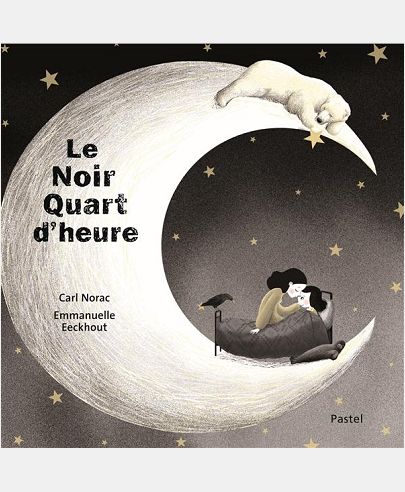 NOIR QUART D HEURE (LE)