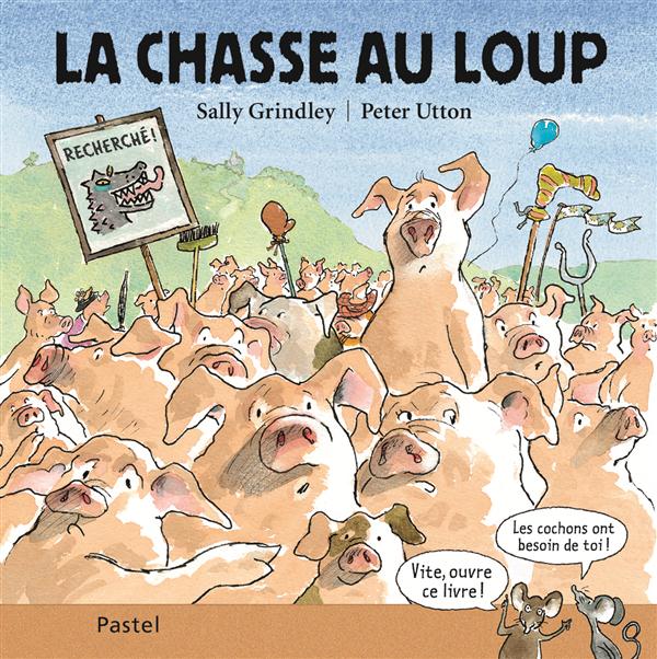 LA CHASSE AU LOUP