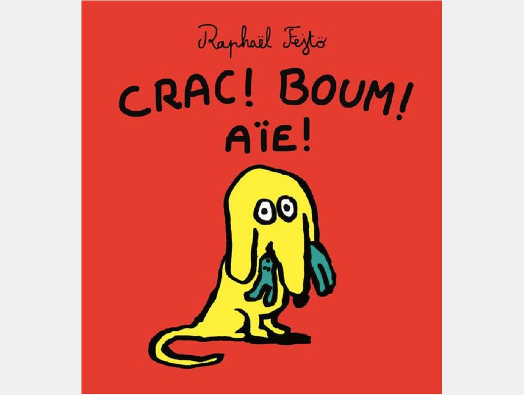 CRAC ! BOUM ! AIE !