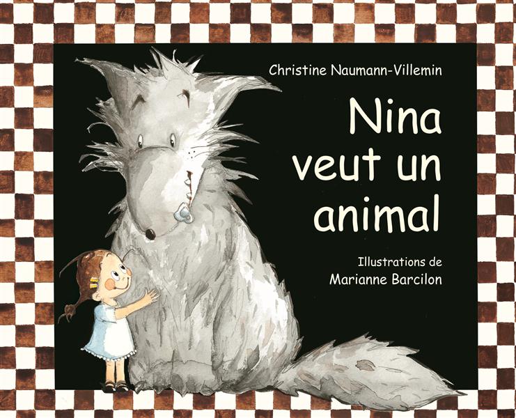 NINA VEUT UN ANIMAL