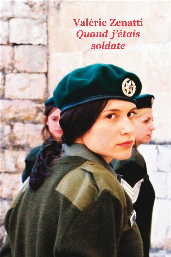 QUAND J'ETAIS SOLDATE (POCHE) (NE)