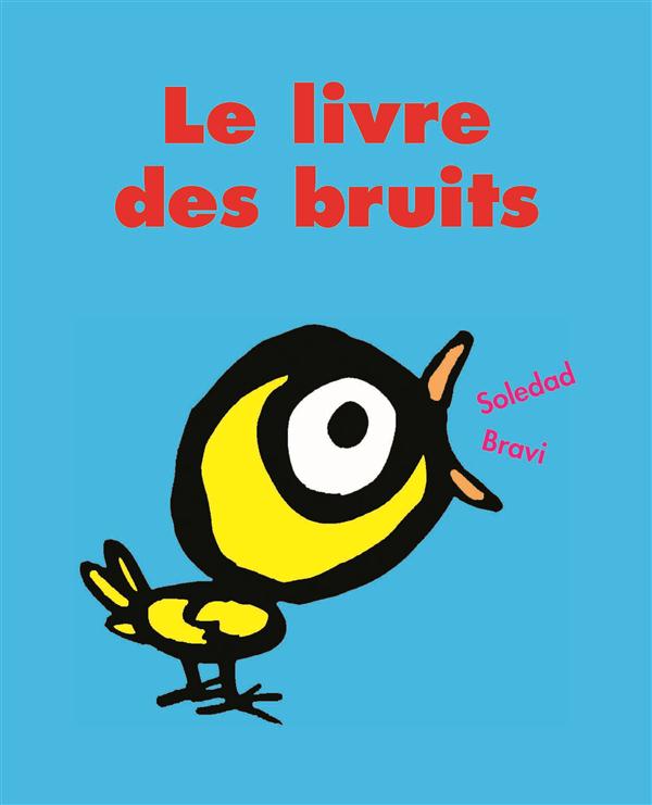 LE LIVRE DES BRUITS
