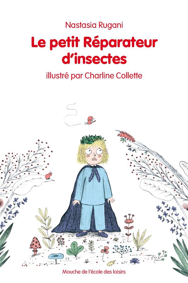 PETIT REPARATEUR D INSECTES (LE)