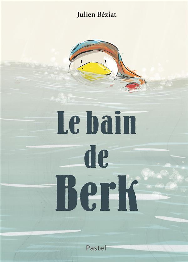 BAIN DE BERK (LE)