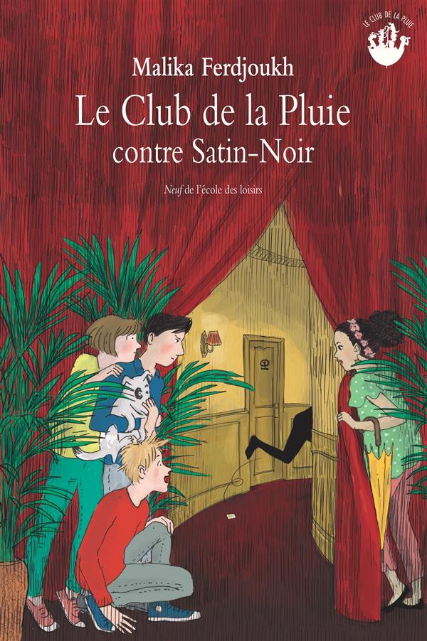 CLUB DE LA PLUIE CONTRE SATIN NOIR (LE)