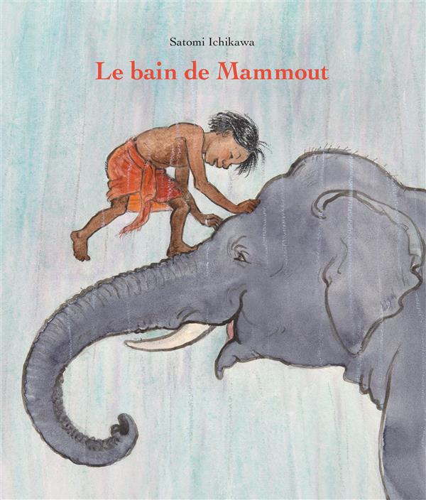 BAIN DE MAMMOUT (LE)