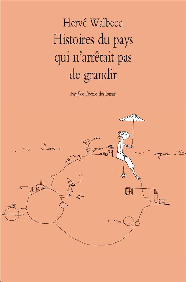 HISTOIRE DU PAYS QUI N'ARRETAIT PAS DE GRANDIR