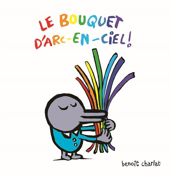 BOUQUET D'ARC EN CIEL (LE)