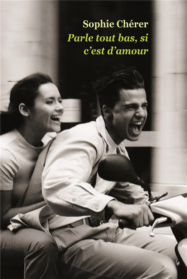 PARLE TOUT BAS SI C'EST D'AMOUR