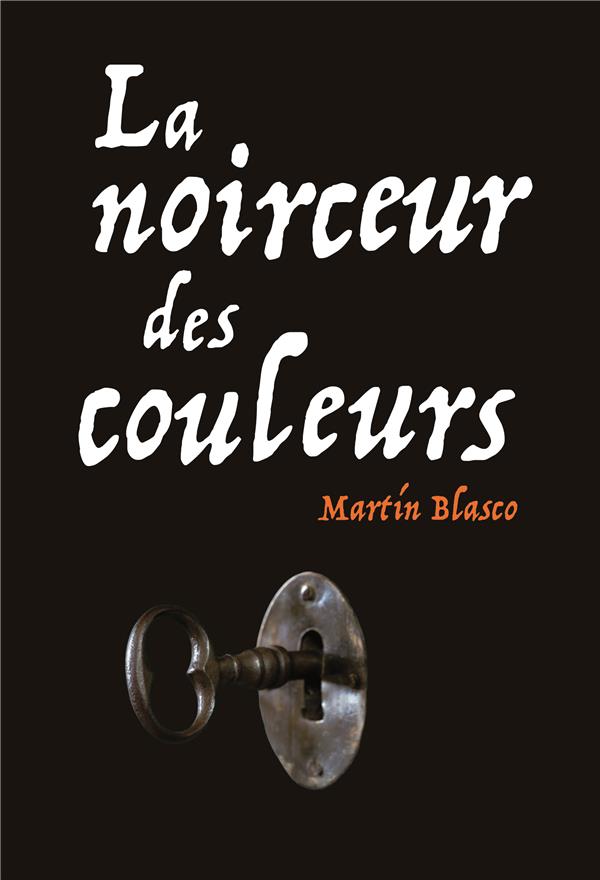 NOIRCEUR DES COULEURS (LA)