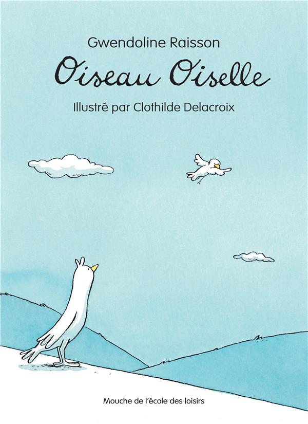 OISEAU, OISELLE