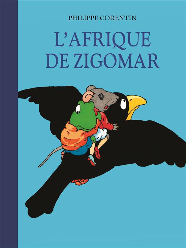L'AFRIQUE DE ZIGOMAR - BIBLIO (NE)