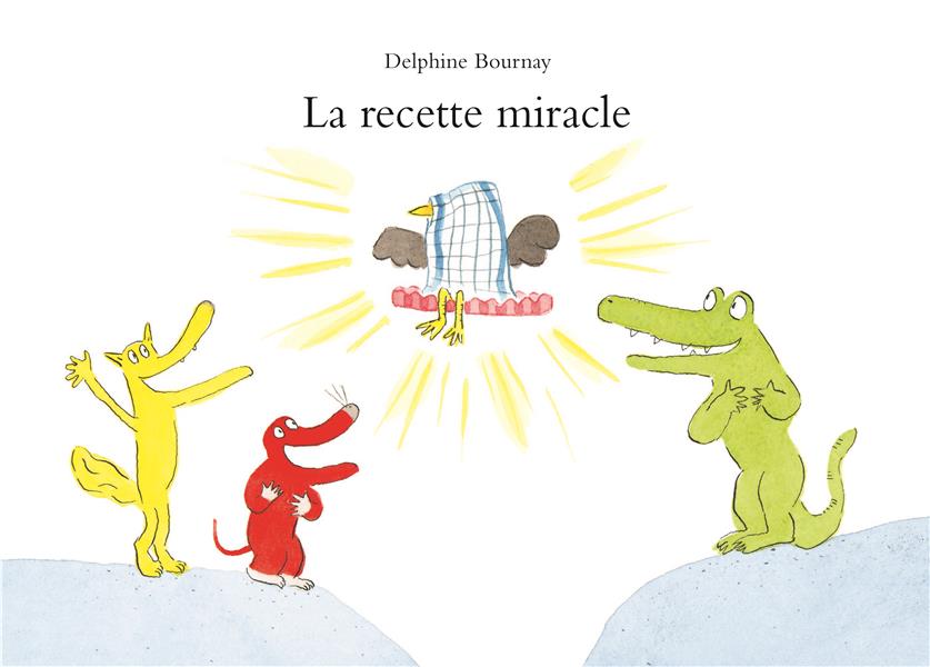RECETTE MIRACLE (LA)