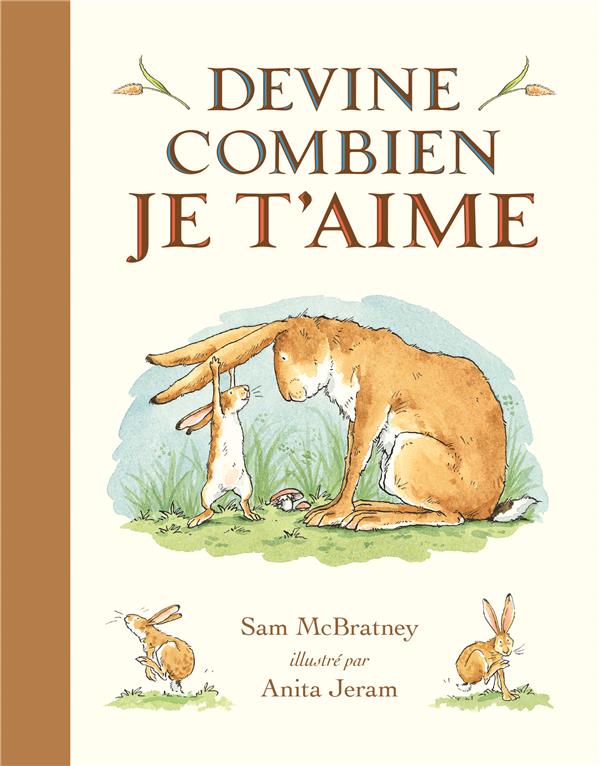DEVINE COMBIEN JE T'AIME-BIBLIO (NE)