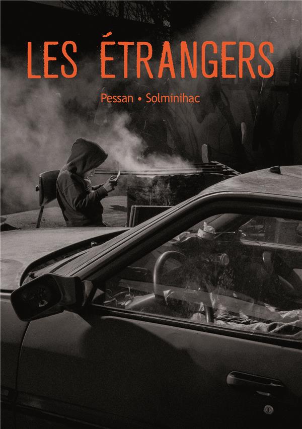 ETRANGERS (GRAND FORMAT) (LES)